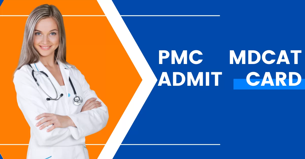 PMDC MDCAT Admit Card 2024 Download Roll Number Slip